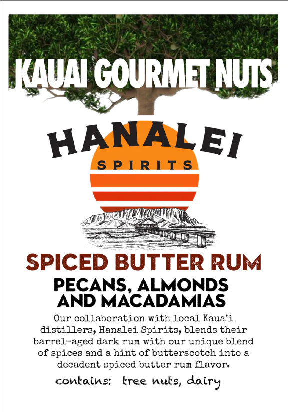 Hanalei Spirits Spiced Butter Rum Nut Mix 7 oz - KAUAI GOURMET NUTS